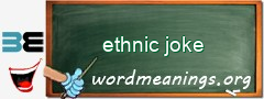 WordMeaning blackboard for ethnic joke